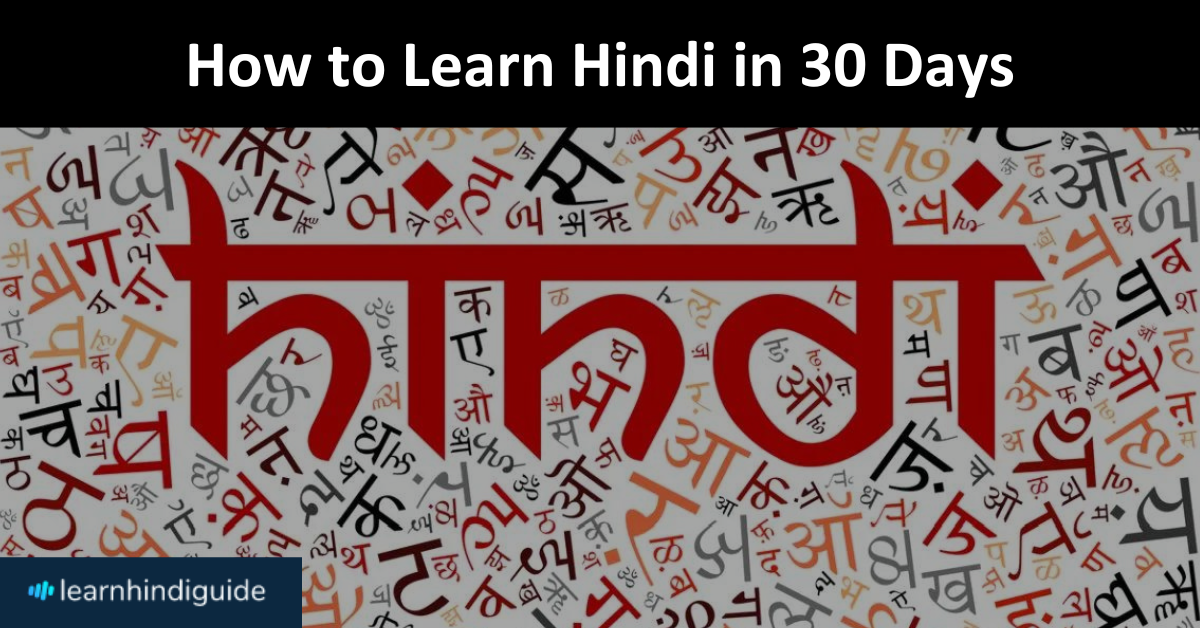 How to Learn Hindi in 30 Days